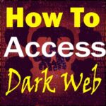 Access Dark Web