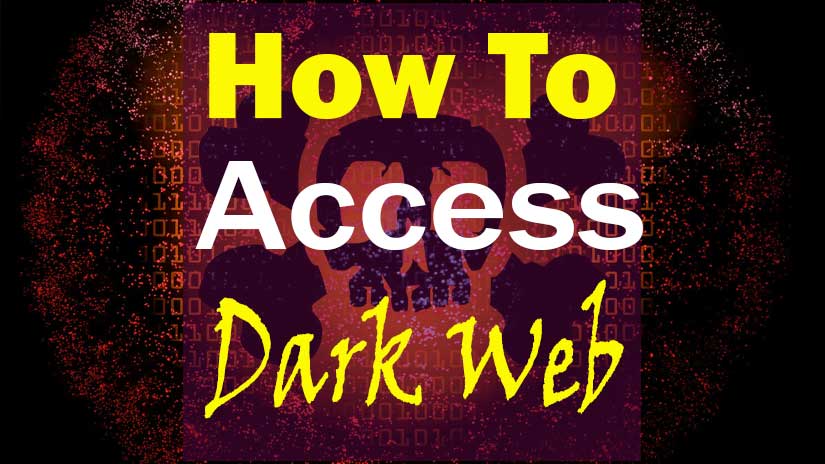 Access Dark Web
